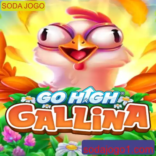 GoHighGallina: O Jogo que Está Conquistando o Mundo